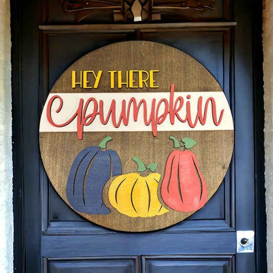 Hey There Pumpkin Door Hanger